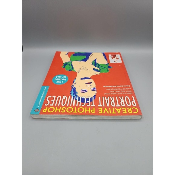 Creative Photoshop Portrait Techniques: Fully Updated CS4 Evans & Shelbourn Soft - Picture 14 of 14